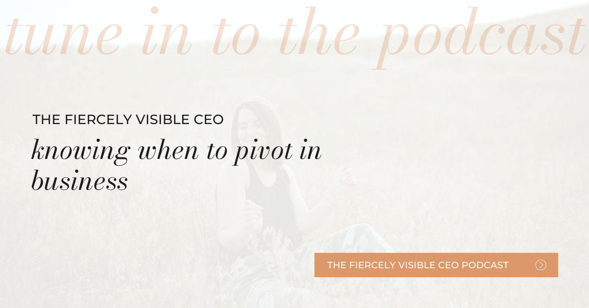 knowing when to pivot in business